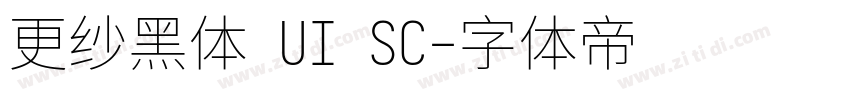 更纱黑体 UI SC字体转换